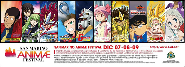 『SAN MARINO ANIMÆ FESTIVAL』キービジュアル(C)Magica Quartet / Aniplex, Madoka Movie Project (C)ANOHANA PROJECTcSOTSU, SUNRISE (C)Bird Studio, Shueisha / Toei Animation  (C)Masami Kurumada, Toei AnimationcMasami Kurumada/Shueisha,Toei Animation (C)SUNRISE/PROJECT GEASS, MBS Character Design  (C)2006 CLAMP Original comic books created by Monkey Punch  (C)Monkey Punch All Rights Reserved (C)TMS / NTV All Rights Reserved (C)Gosho Aoyama / Shogakukan・Yomiuri-TV・UNIVERSAL MUSIC・Sho-Pro・Toho・TMS All Rights Reserved Original Works (C)2006,2012Hiroto Kawabata/Shueisha Animation series and products derived thereof  (C)2012 NHK, NEP, NAS All Rights Reserved
