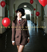 水樹奈々9thアルバム「ROCKBOUND NEIGHBORS」初回限定版（CD+DVD）ジャケット